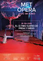 Plakat: MET Opera live: El Último Sueño de Frida y Diego - Event